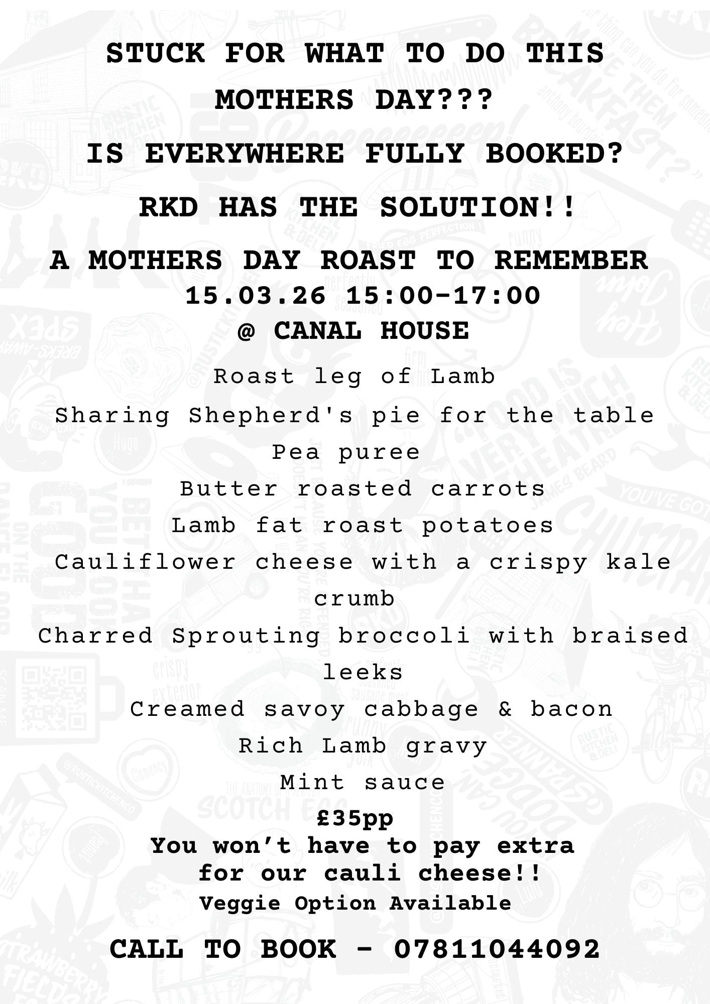 RKD Mothers Day Roast 15.03.26 Canal House